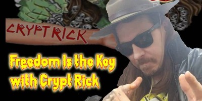Freedom Is The Key with Crypt Rick
